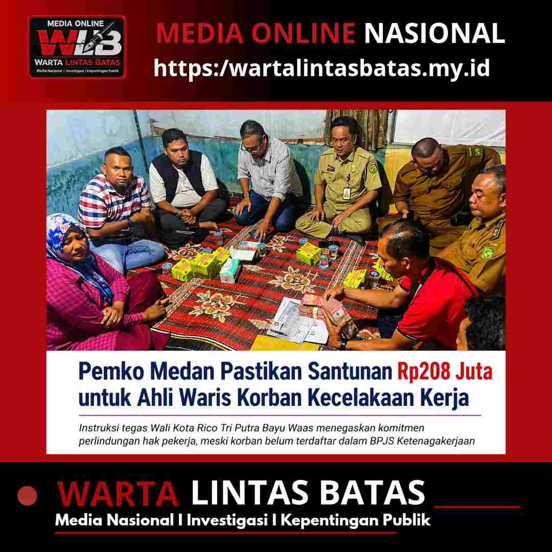 Pemko Medan Pastikan Santunan Rp208 Juta untuk Ahli Waris Korban Kecelakaan Kerja.